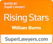 Rated by Super Lawyers | Rising Stars William Burns | SuperLawyers.com